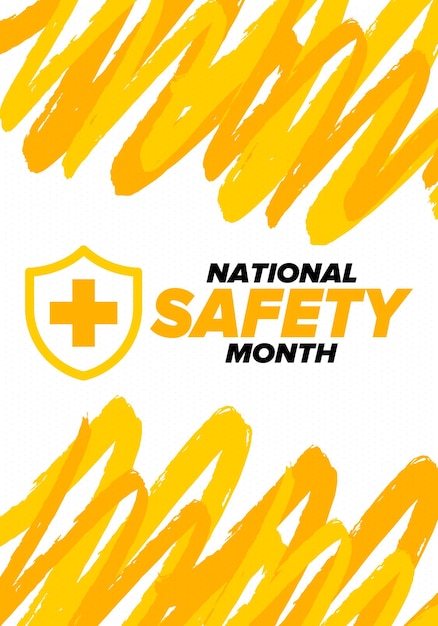 Vector national safety month in june warning of unintentional injuries at work home on the road vector