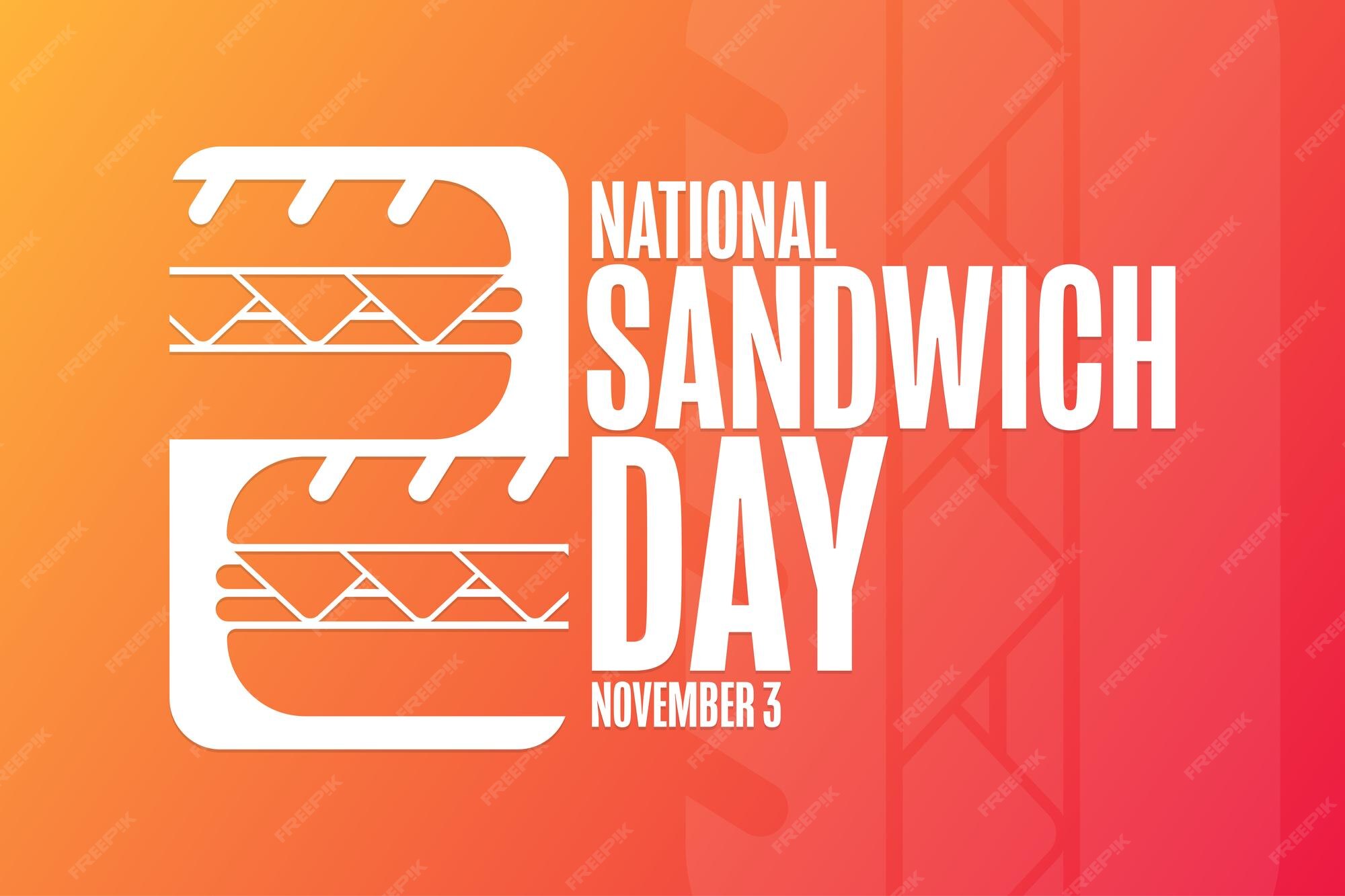 Premium Vector National sandwich day november 3 holiday concept