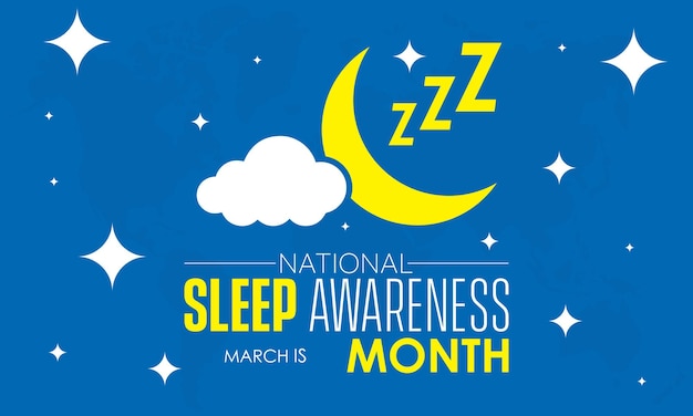 Vector national sleep awareness month consider of your wellbeing impact concept banner template card background observed on march