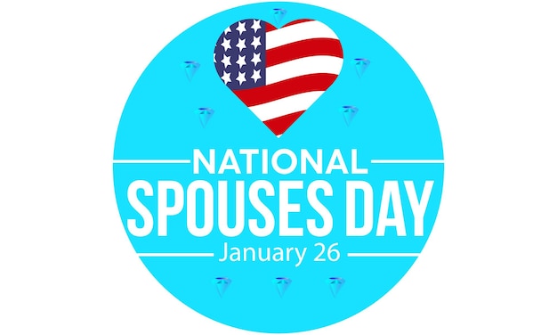 National Spouses Day vector template Celebrating Love and Togetherness with Couple's Romance and Appreciation Illustration background banner card poster design