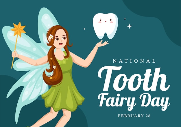 NATIONAL TOOTH FAIRY DAY - February 28 - National Day Calendar