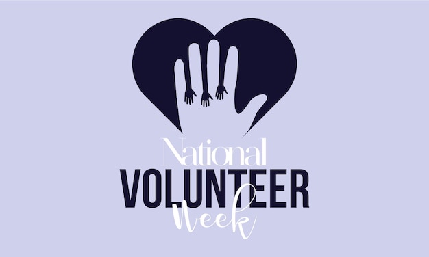 National volunteer week volunteers communities template for banner card poster background