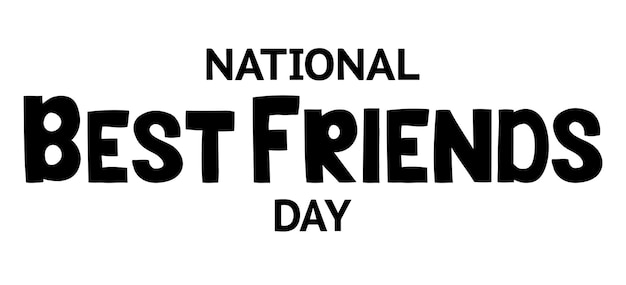 Nationale beste vriendendag belettering geïsoleerd op wit Illustratie voor banners voor kaartsjabloon