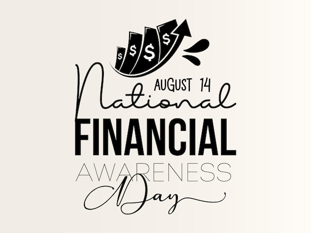 Nationale dag voor financieel bewustzijn Zwart script kalligrafie vector ontwerp voor banner poster kaart en achtergrond