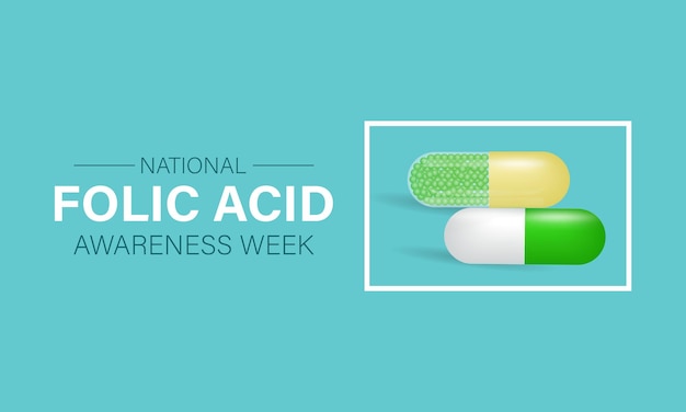 Nationale Folic Acid Awareness Week vector sjabloon Bevordering van gezondheid en zwangerschap welzijn met folic acid onderwijs en ondersteuning Illustraties achtergrond banner kaart poster ontwerp