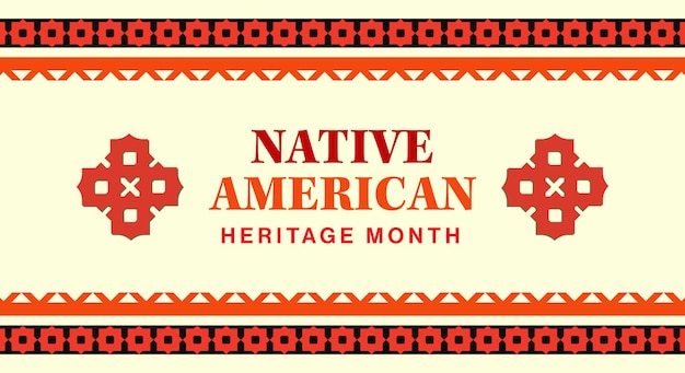 Native american heritage month background design with abstract ornaments celebrating native indians in america