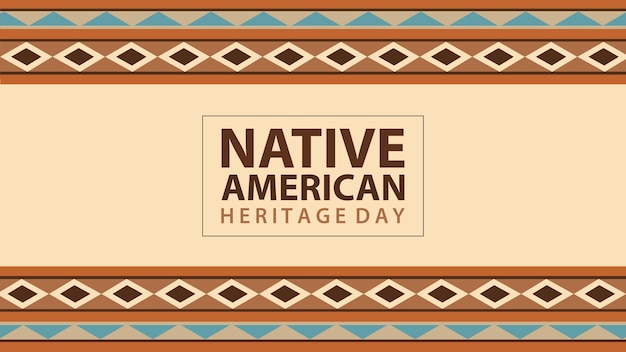 Native american heritage month, day. Vector banner. Background with a national ornament, a pattern