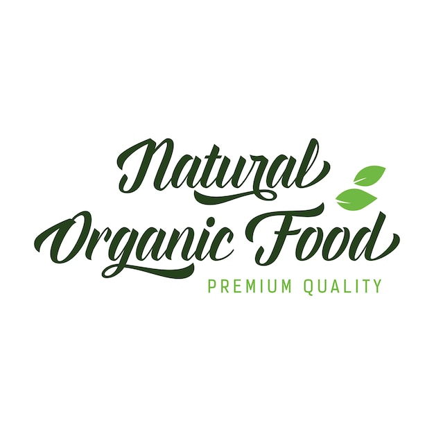 Natural organic food lettering