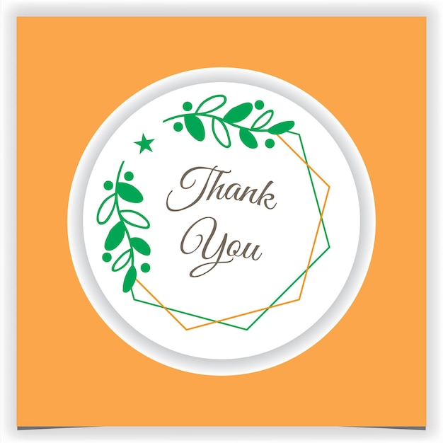 Natural thank you seller circle label logo premium elegant template vector eps 10