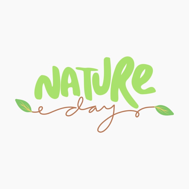 Nature day typography