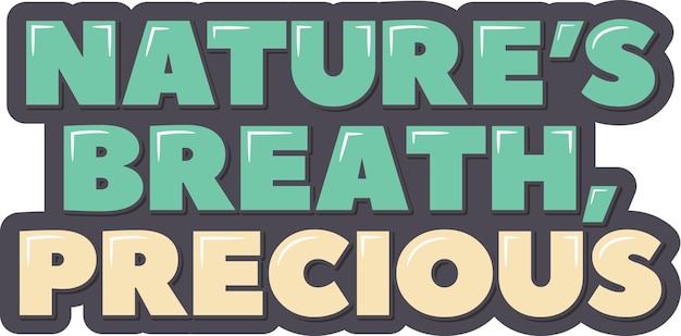 Nature's Breath Kostbare Esthetische Lettering Vector Design