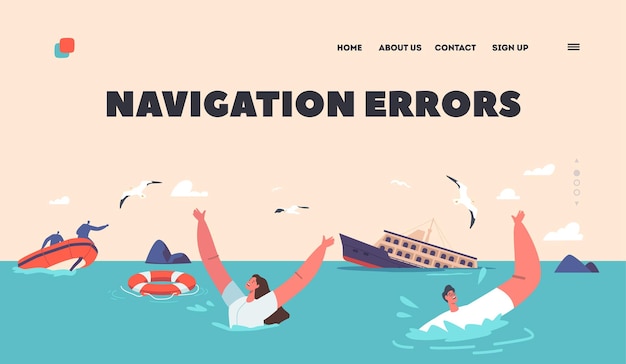 Vector navigation errors landing page template sea accident shipwreck catastrophe shocked people waving hands surviving