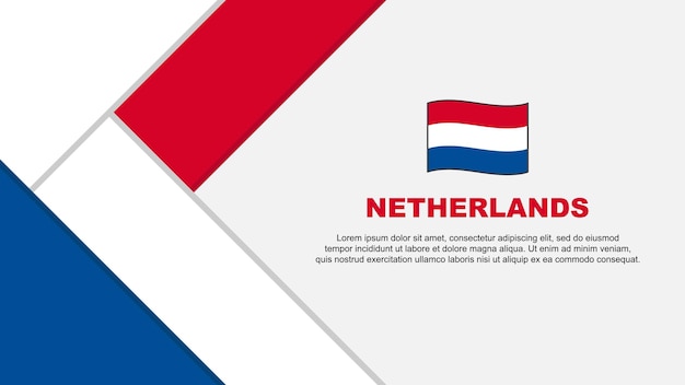 Nederland Vlag Abstracte Achtergrond Ontwerpsjabloon Nederland Onafhankelijkheidsdag Banner Cartoon Vectorillustratie Nederland Illustratie