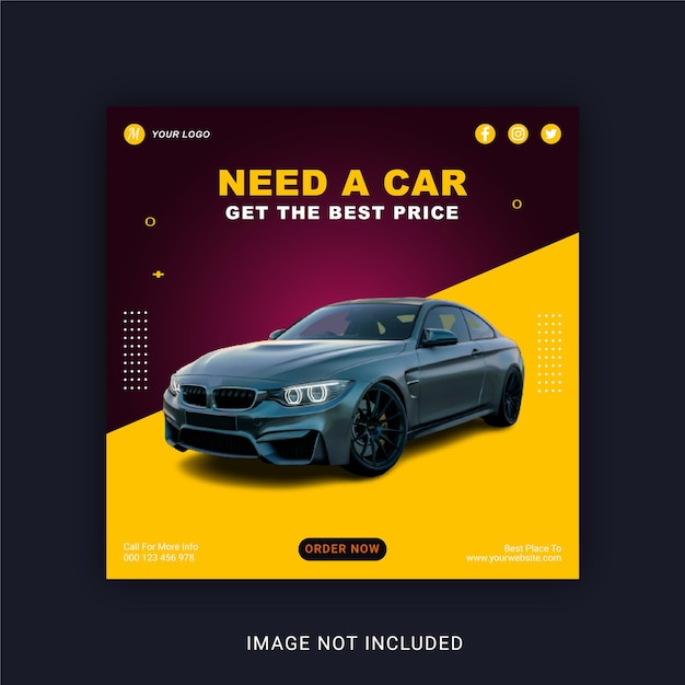 Vector need a car  social media post instagram banner template