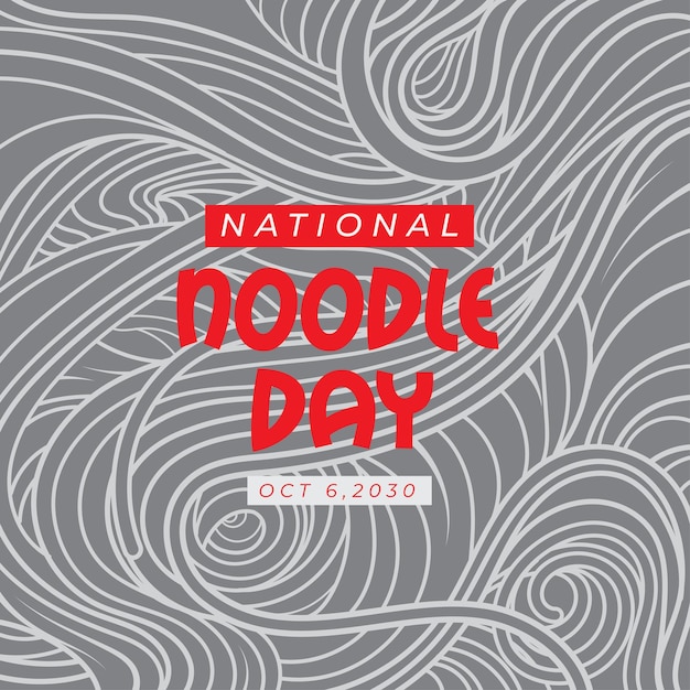 a negative grey illustration of noodle background with national noodle day text