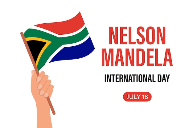 Nelson Mandela National Day 18 July Flag of the Republic of South Africa in hand Illustration