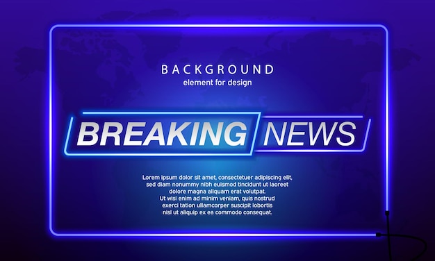 Vector neon breaking news on world map background