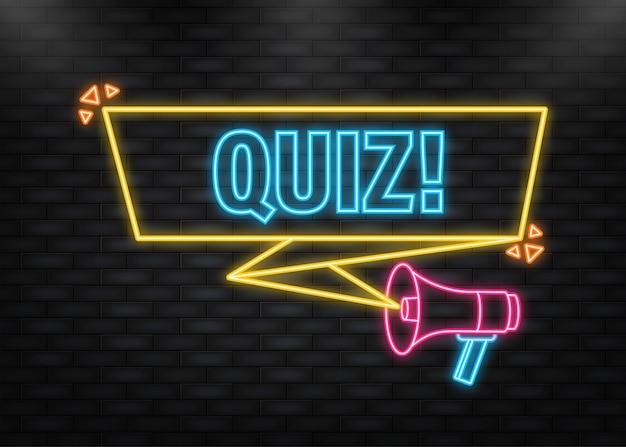 Neon Icon Megaphone with Quiz poster in flat style Vector illustration