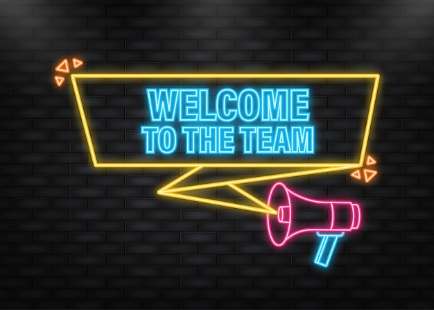 Neon Icon Welcome to the team megaphone blue banner