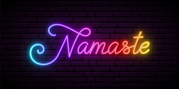 Neon namaste belettering.