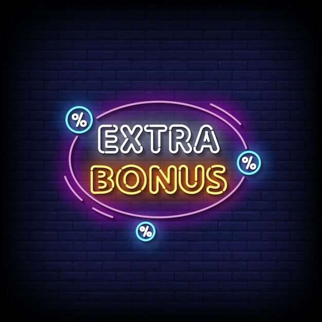 Neon Sign extra bonus with brick wall background vector