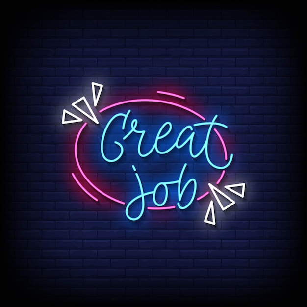 Neon Sign great job with brick wall background vector