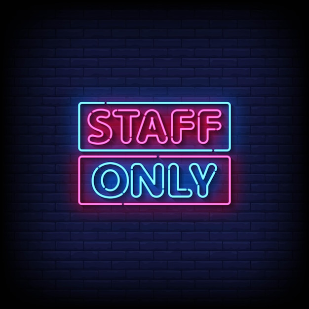 Neon Sign staff only with brick wall background vector