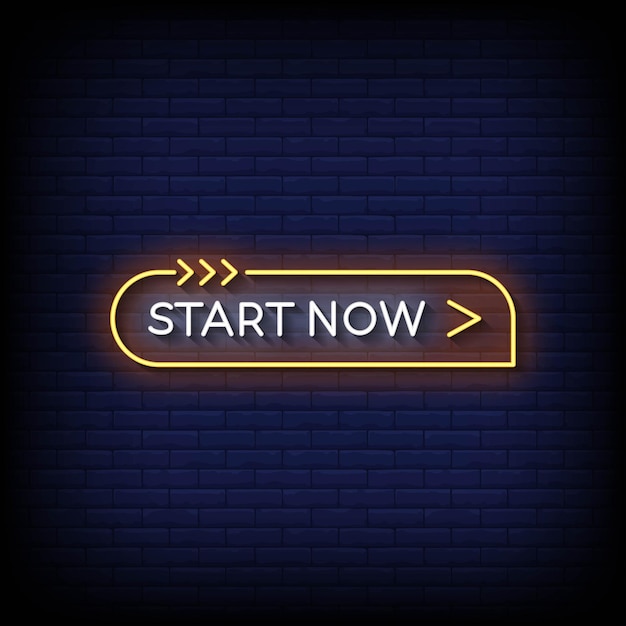 Neon Sign start now with brick wall background vector