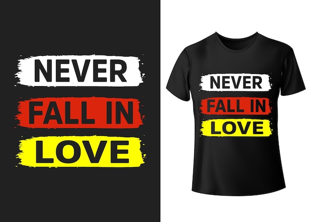 Never fall in love with inspirational quotes motivational positive quotes silhouette arts lettering