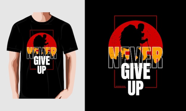 Never give up tshirt design vintage retro premium vector