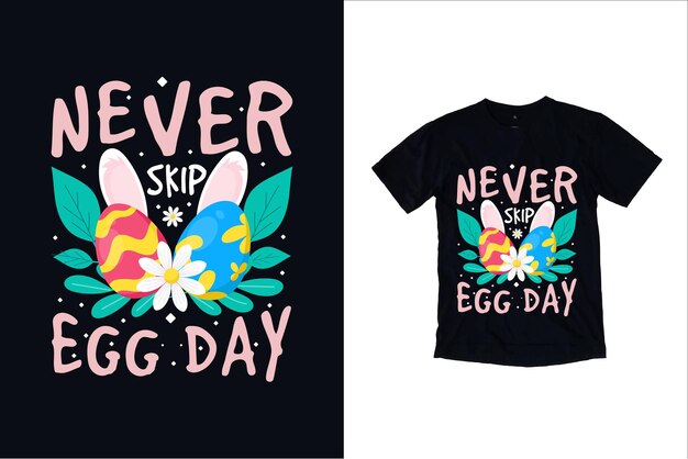 Vettore maglietta never stop egg day vettore premium