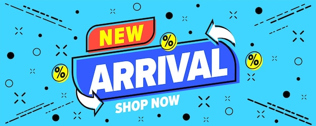 New arrival sale banner location promotion