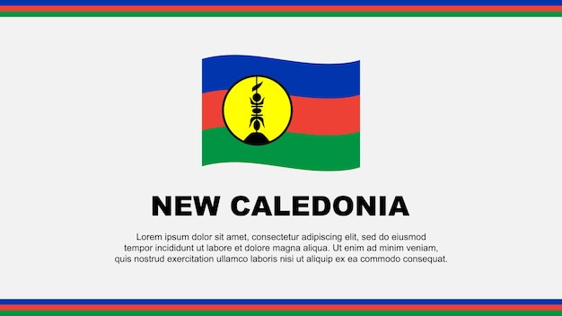 Bandiera della nuova caledonia abstract background design template banner della giornata dell'indipendenza della nuova caledonia social media vector illustration design