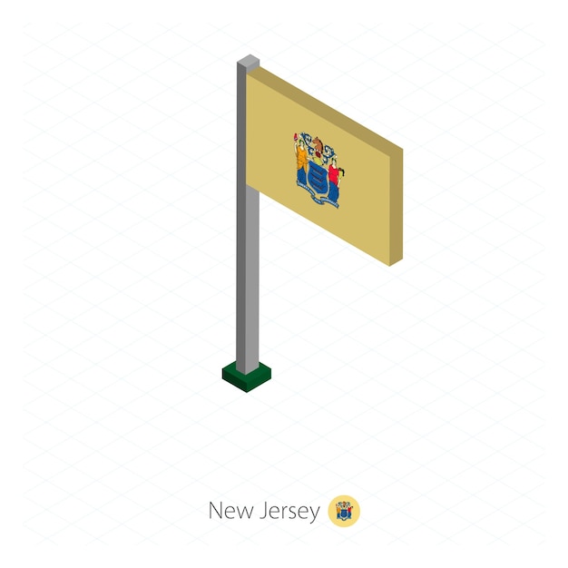 Vector new jersey us state flag on flagpole in isometric dimension isometric blue background vector illustration