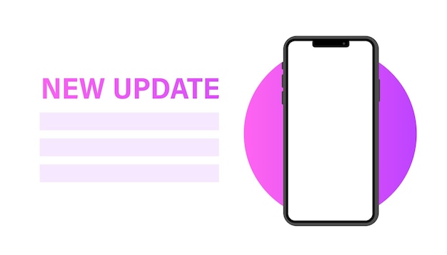 New phone update Flat purple blank phone screen template new update sign new phone update Vector illustration