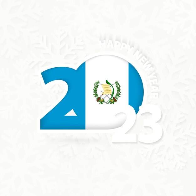 New Year 2023 for Guatemala on snowflake background