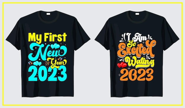 New year 2023 t-shirt design, typography t-shirt new year bundle