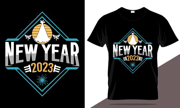 New year 2023 t-shirt design, typography t-shirt new year t-shirt template