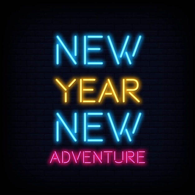 New year new adventure neon text