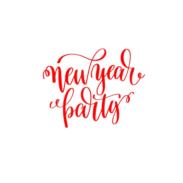 New year party red hand lettering inscription to christmas and new year celebration holiday design