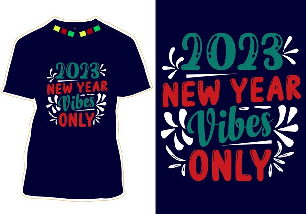 Design di t-shirt con citazioni di capodanno