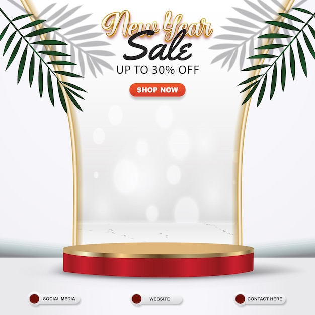 New year sale discount social media template banner post with blank space 3d podium for product sale with abstract gradient white background design