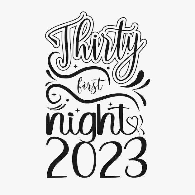 Vector new year svg design, happy new year typography t-shirt design, svg quotes design