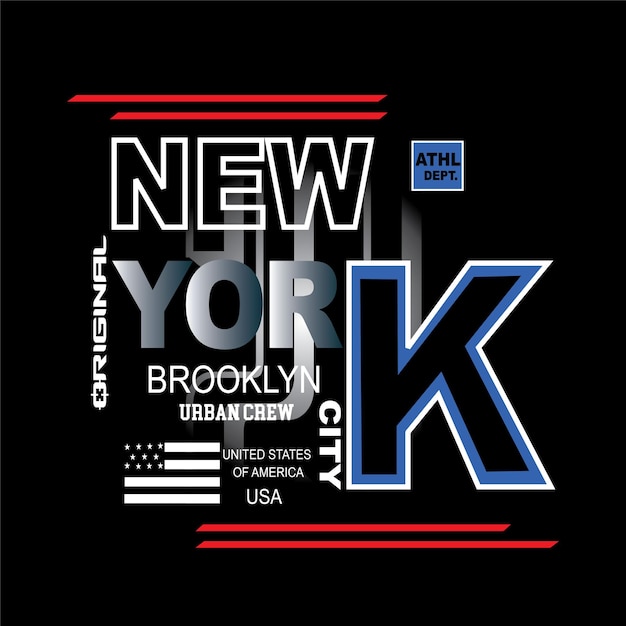 Vector new york city brooklyn slogan tee graphic typography for print t shirt illustration vector art