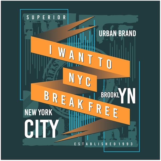 New york city ik wil gratis typografie tshirt ontwerp premium vectorillustratie breken