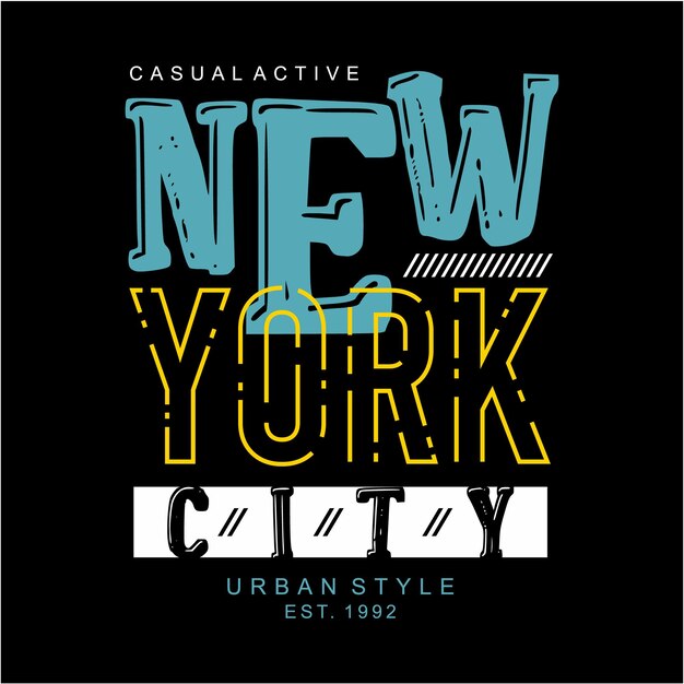 Vettore tipografia grafica in stile urbano di new york city per lo stile casual del design di tshirt