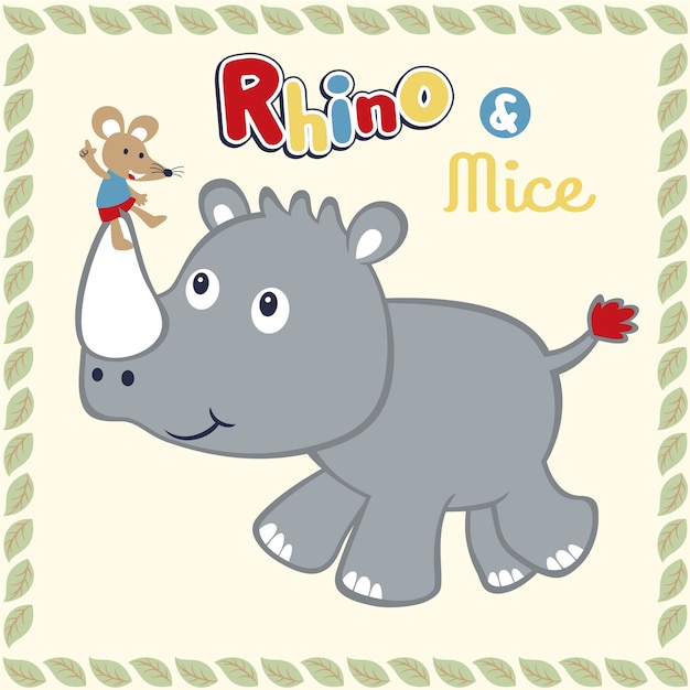 Nice rhinoceros and mouse