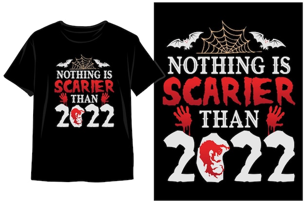 Niets is enger dan 2022 Vintage Halloween T-shirt design. Halloween-vector