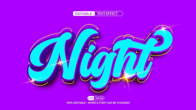 Night Editable Text Effect Vector 3d Style