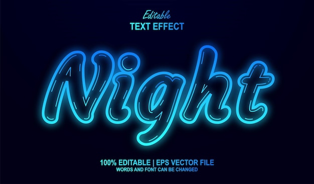 Night editable text effect